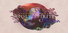 The Person of the Holy Spirit